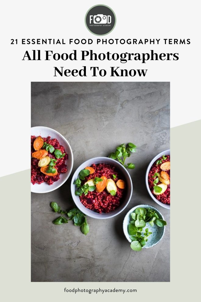 21 Essential Photography Terms all Food Bloggers and Photographers Need To Know