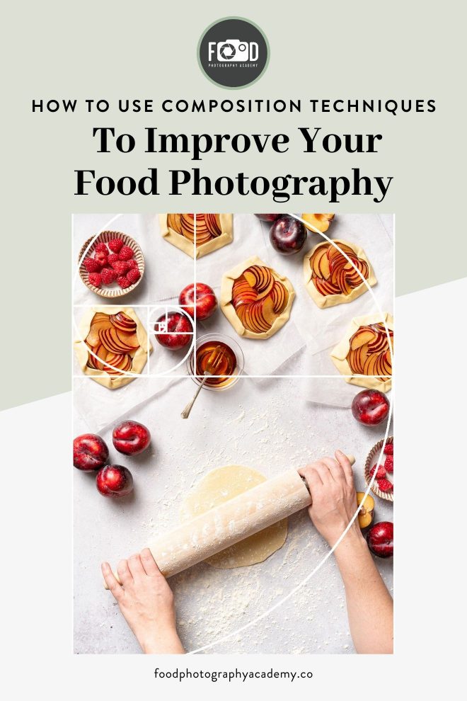 Image of Lauren Short using a rolling pin to roll dough surrounded by various apples and apple tarts overlaid with text that reads How to Use Composition Techniques to Improve Your Food Photography.