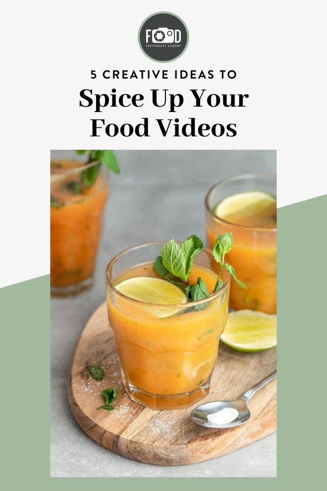 5 Creative Ideas to Spice up your Food Videos