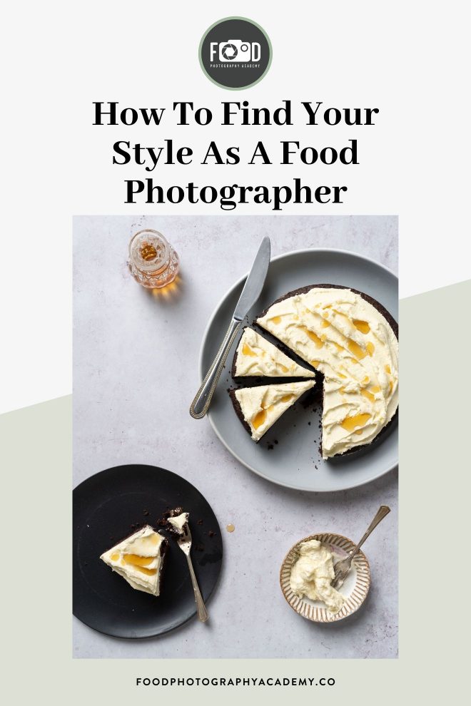 Flat-lay of a chocolate cake with whipping cream photograph by Lauren Caris Short of Food Photography Academy with text that reads "How to find your style as a food photographer" 