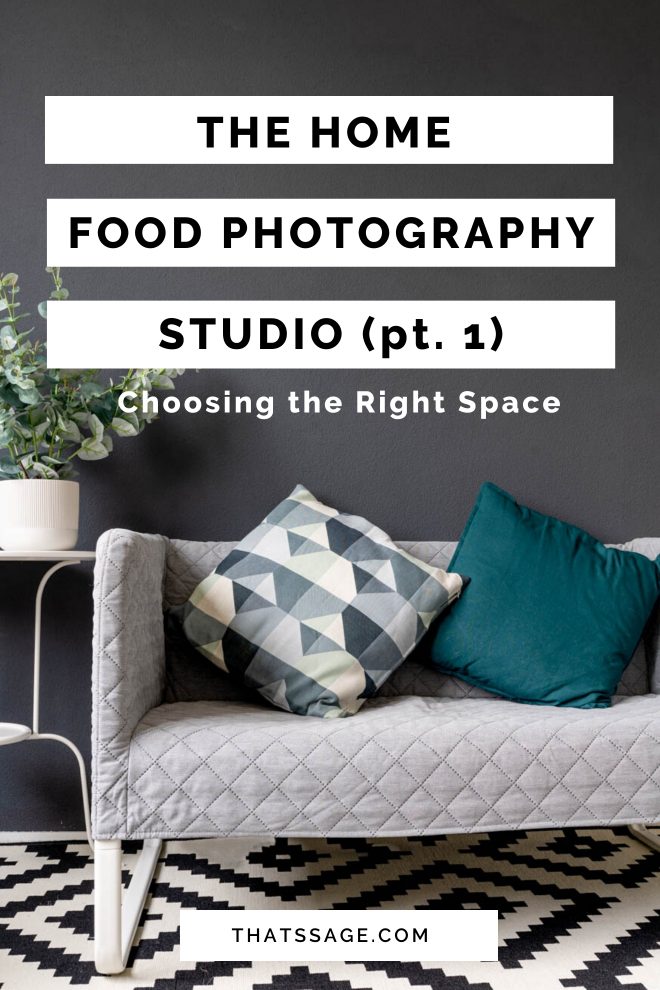 Home studio for food photorgraphy with a couch with patterned pillows, photographed by Lauren Caris Short of Food Photography Academy, with text that reads "the home food photography studio. part 1, choosing the right space"