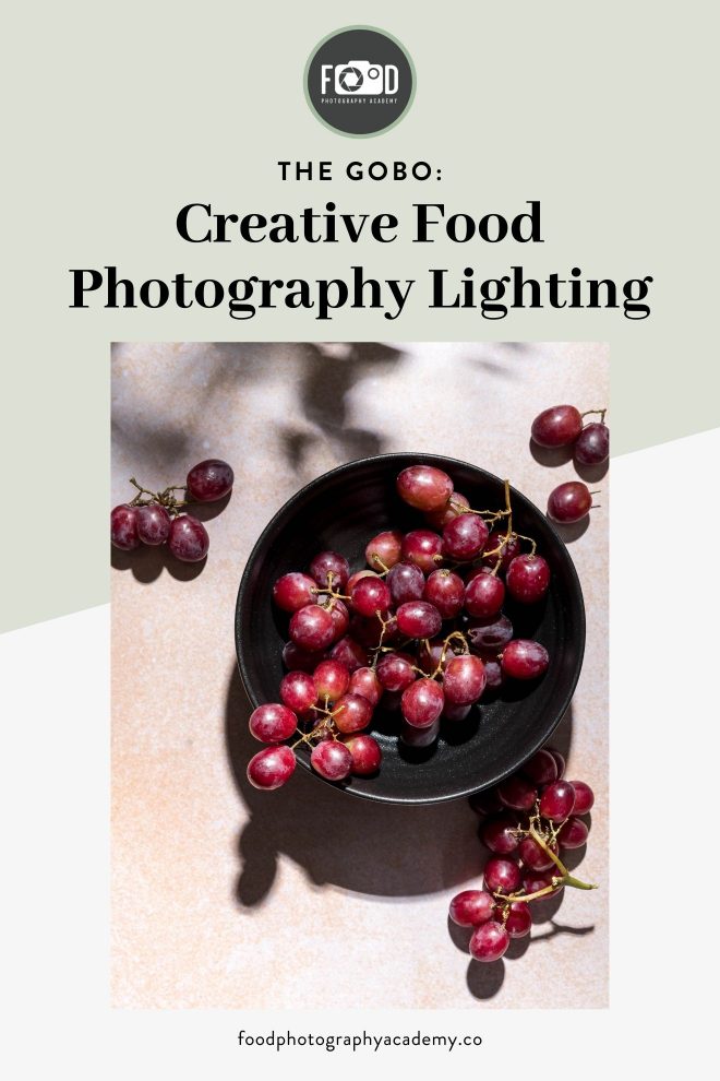 Creative Food Photography Lighting - DIY GOBO Pin Image