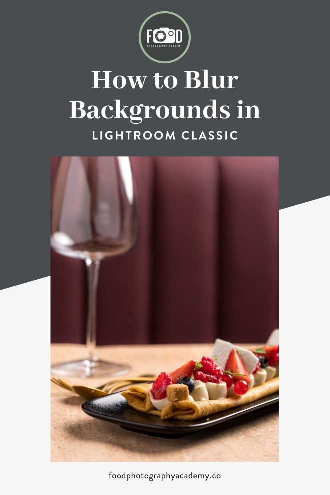 How to Blur Backgrounds in Lightroom Classic Pin Image